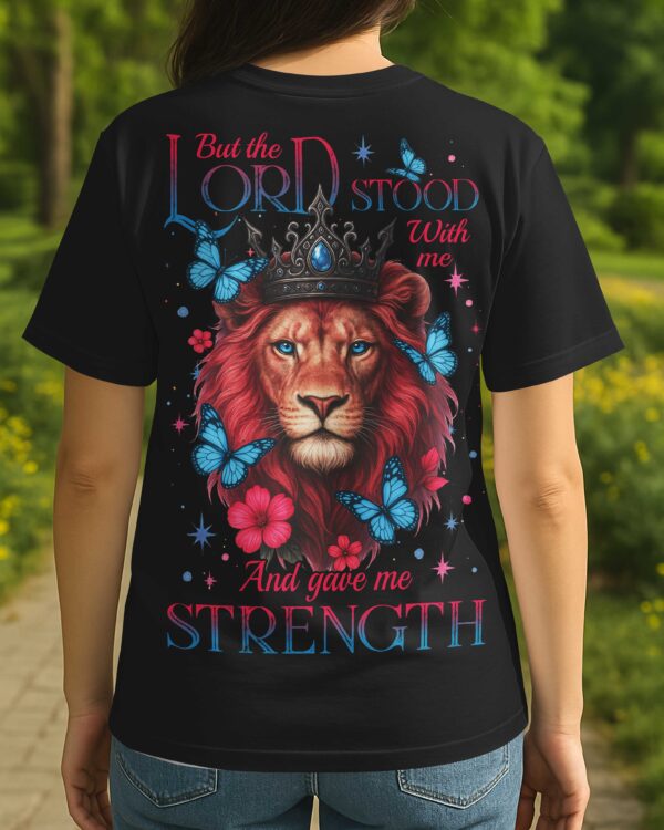 But The Lord Stood With Me T-Shirt - Image 15