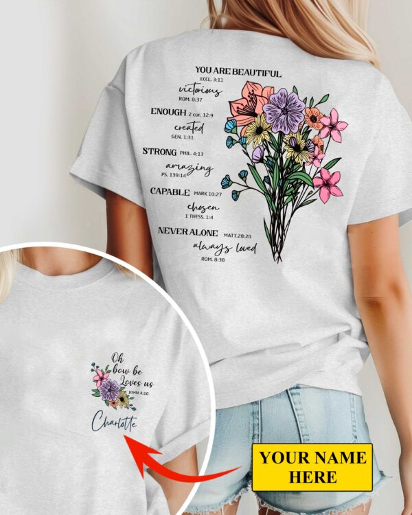 You Are Beautiful Custom T-Shirt - Image 2