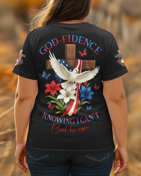 God-Fidence Knowing I Can't But He Can T-Shirt - Image 8