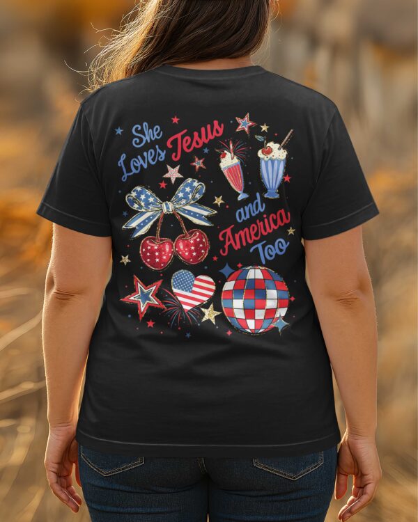 She Loves Jesus And America Too T-Shirt - Image 6
