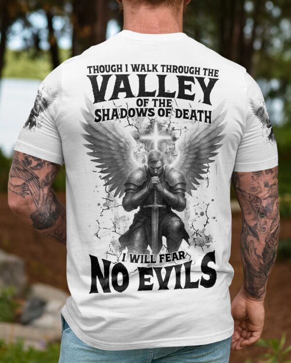 Though I Walk Through The Valley Of The Shadows Of Death I Will Fear No Evils Shirts - Image 10