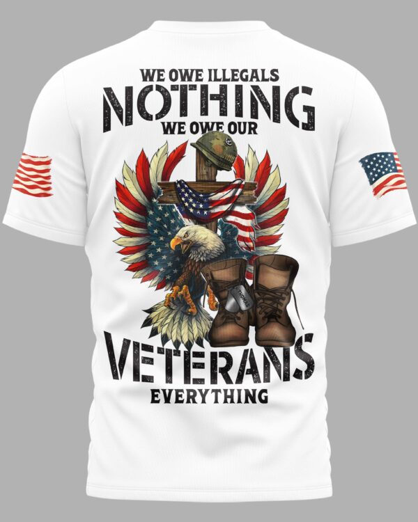 We Owe Illegals Nothing All Over Print T-Shirt - Image 3