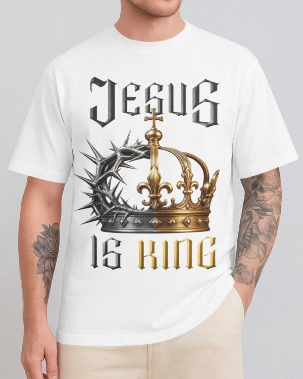 Jesus Is King T-Shirt - Image 3