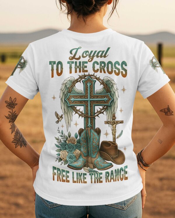 Loyal To The Cross T-Shirt - Image 5