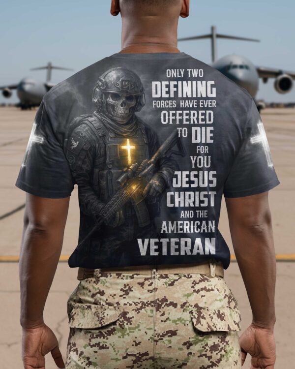 Only Two Defining Forces Have Ever Offered Shirt - Image 11