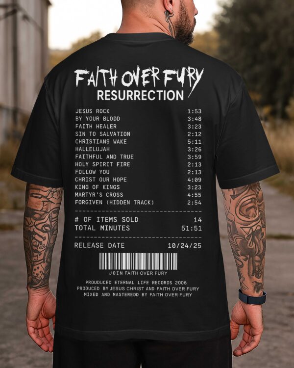 Faith Over Fury Resurrection T-Shirt - Image 9