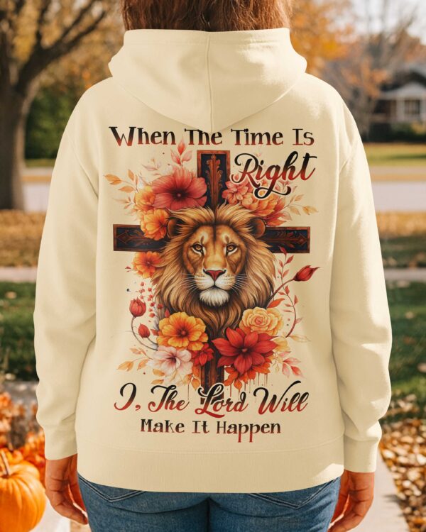 When The Time Is Right Hoodie - Image 3