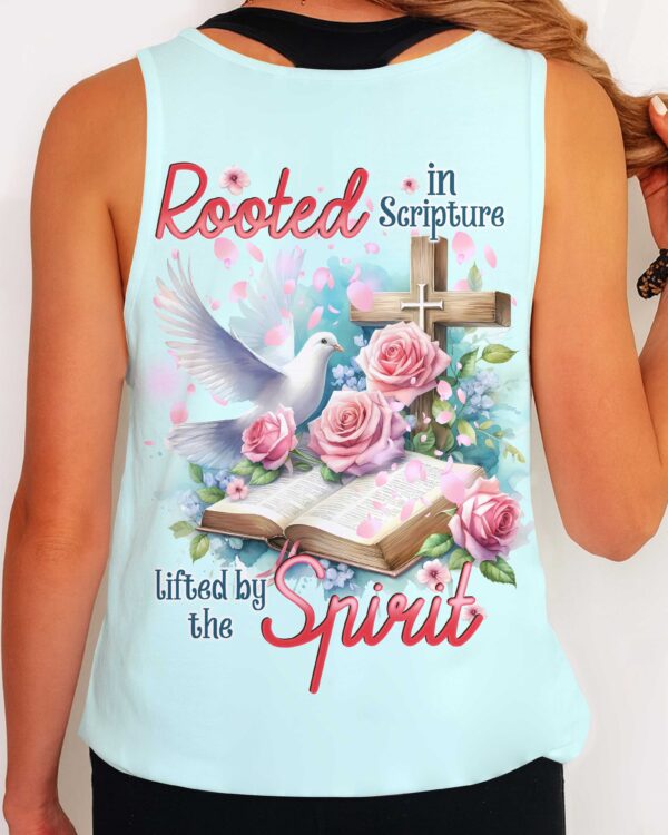 Rooted In Scripture Lifted By The Spirit Shirt - Image 12
