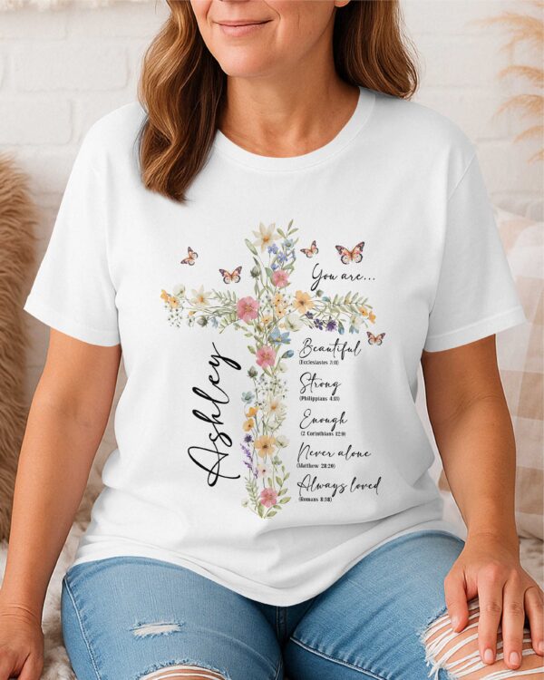 Personalized You Are T-Shirt, Floral Christian Gift for Her, Gift For Catholics - Image 4