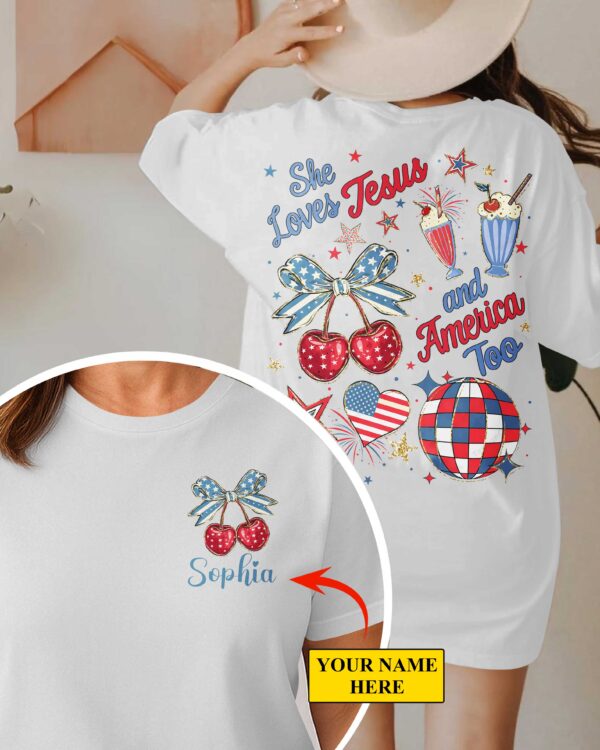 She Loves Jesus And America Too T-Shirt - Image 4