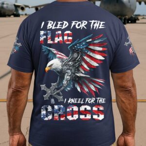 I Bled For The Flag I Kneel For The Cross Shirt