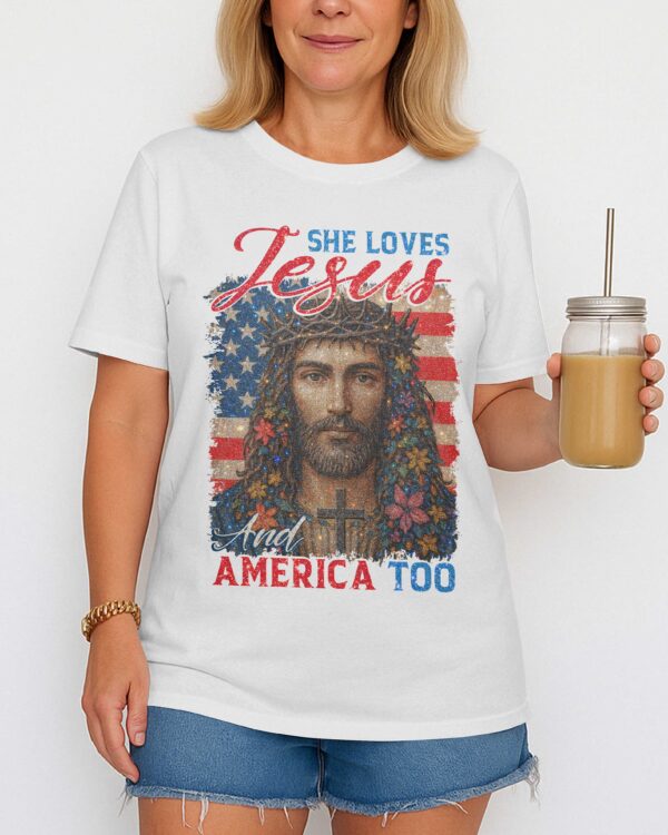 She Loves Jesus And America Too T-Shirt - Image 2