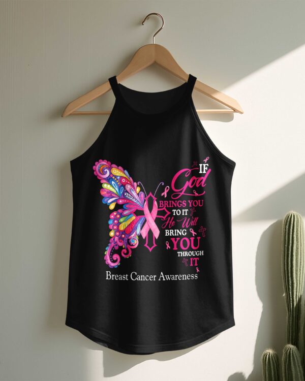 If God Brings You To It He Will Bring You Through It Breast Cancer Awareness Rocker Tank Top - Image 15