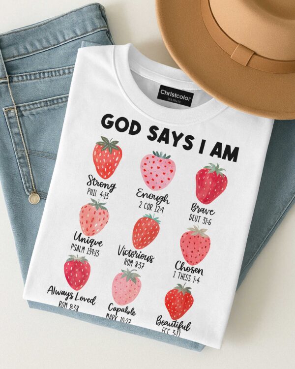 God Says I Am Strong Enough Custom T-Shirt - Image 2