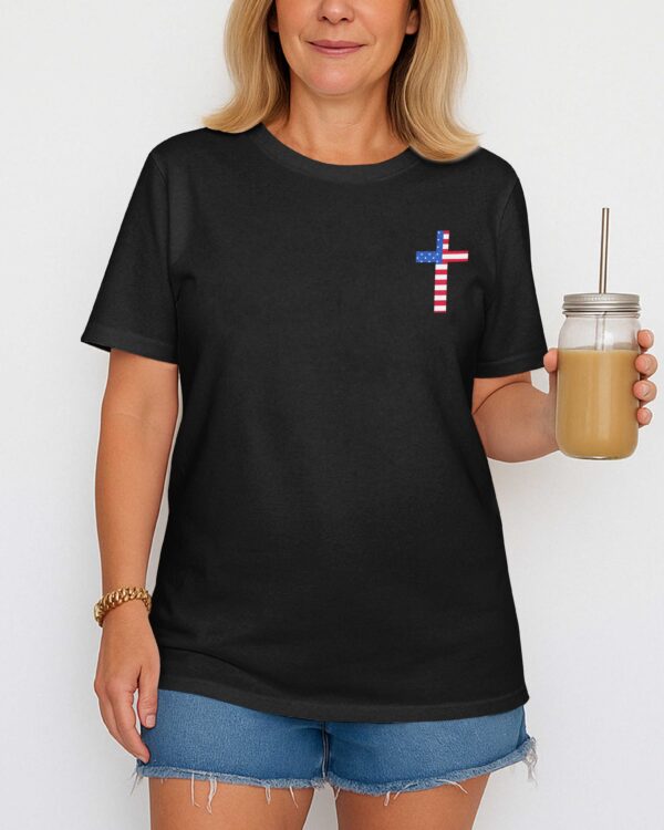 I Am A Child Of God A Woman Of Faith A Warrior Of Christ T-Shirt - Image 11