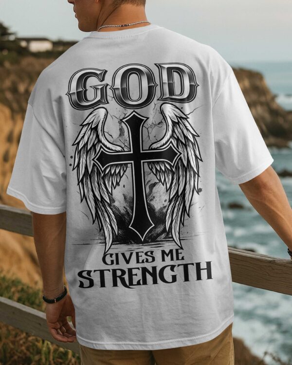 God Gives Me Strength Shirt - Image 9