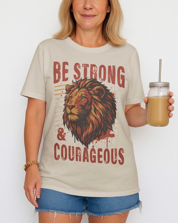 Be Strong And Courageous All Over Print T-Shirt - Image 3