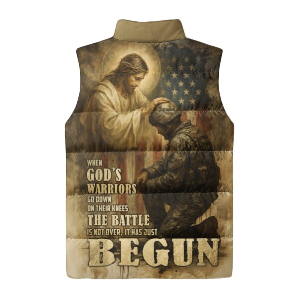 When God's Warriors Go Down On Their Knees The Battle Is Not Over It Has Just Begun All Over Print Sleeveless Puffer Jacket - Image 5