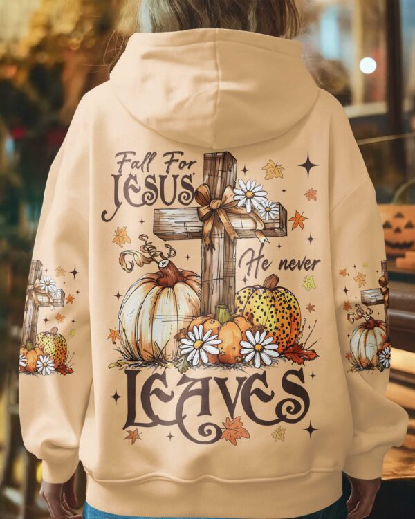 Fall For Jesus He Never Leaves Shirt - Image 3