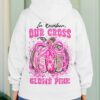 In October Our Cross Glows Pink Hoodie