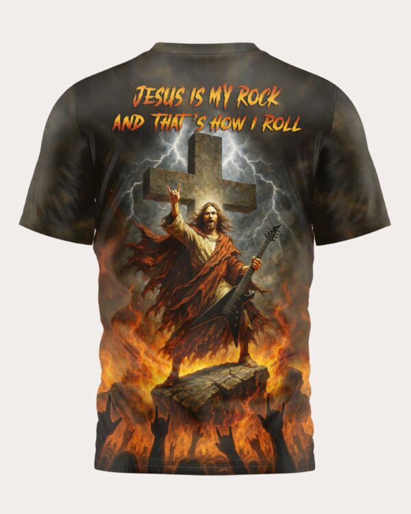 Jesus Is My Rock And That's How I Roll Shirt - Image 5