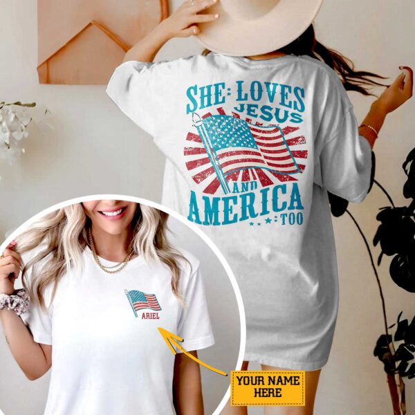 She Loves Jesus And America Too T-Shirt