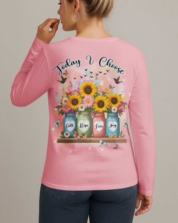 Today I Choose Faith Hope Love Joy All Over Print V-neck Long Sleeves Shirt - Image 3