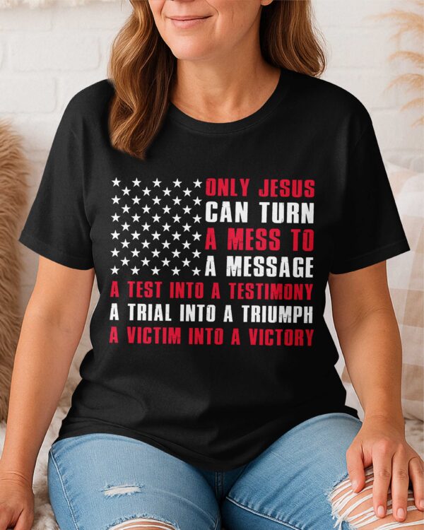 Only Jesus  T-Shirt