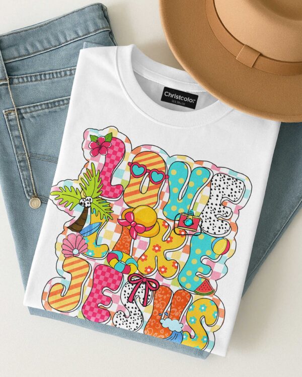 Love Like Jesus T-Shirt - Image 4