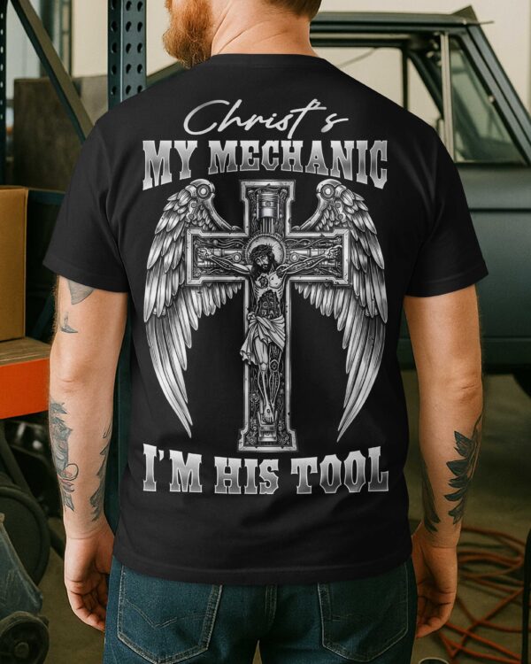 Christ's My Mechanic T-Shirt - Image 9