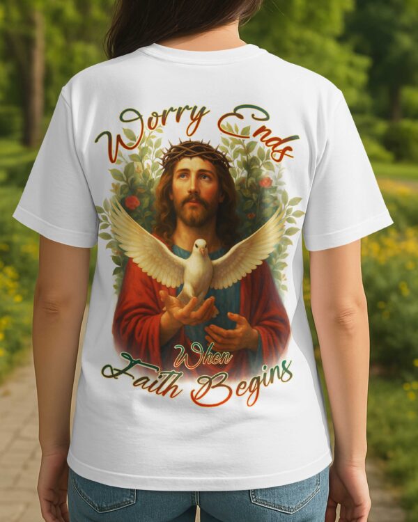 Worry Ends When Faith Begins All Over Print T-Shirt - Image 3