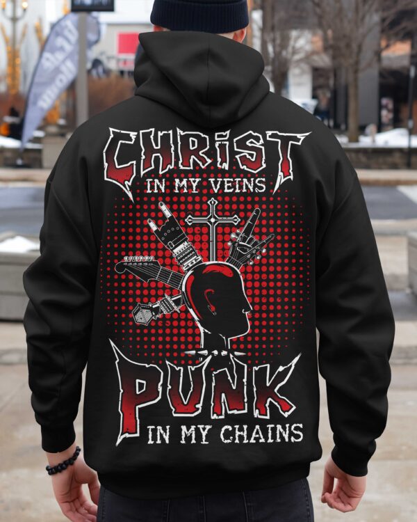 Christ In My Veins Punk In My Chains Shirt - Image 9