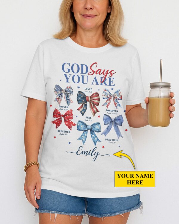 God Says You Are Chosen Loved Forgiven Redeemed Free Beautiful T-Shirt - Image 2