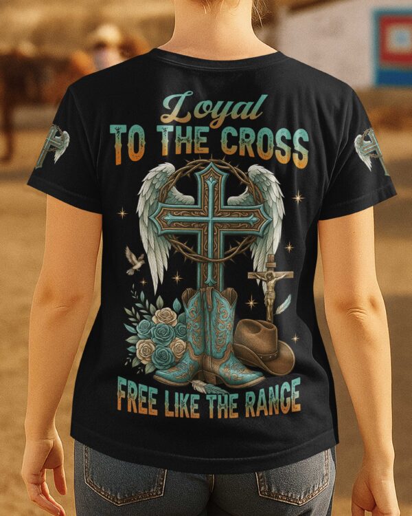 Loyal To The Cross T-Shirt - Image 3