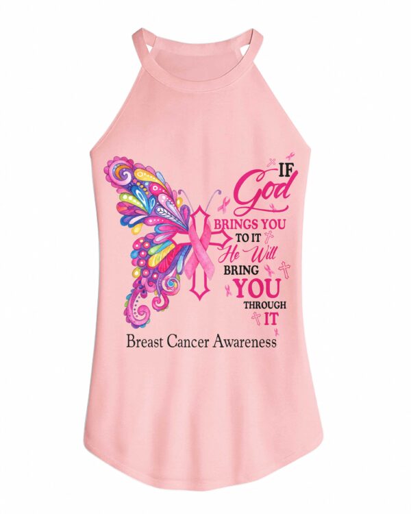 If God Brings You To It He Will Bring You Through It Breast Cancer Awareness Rocker Tank Top - Image 6