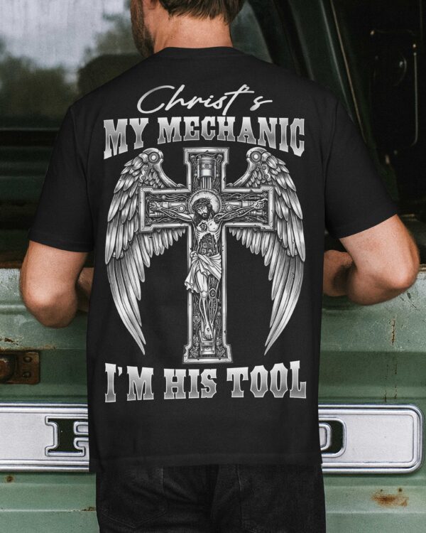 Christ's My Mechanic T-Shirt - Image 7