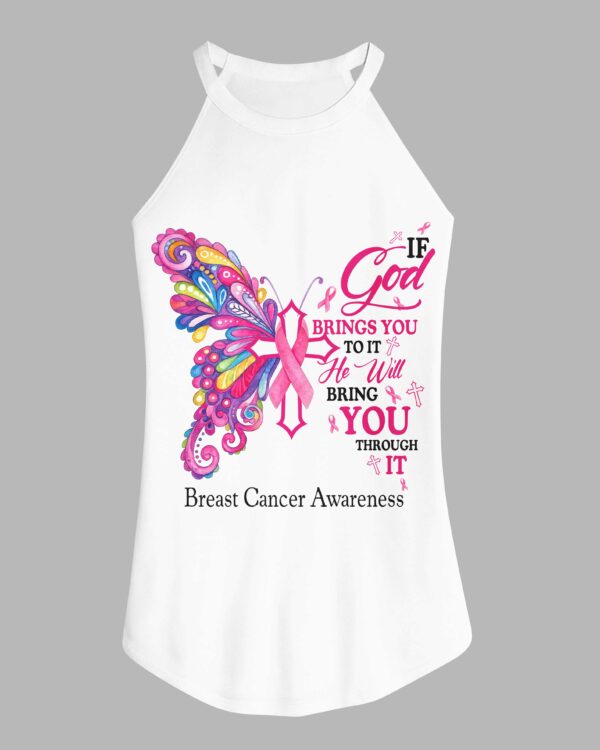 If God Brings You To It He Will Bring You Through It Breast Cancer Awareness Rocker Tank Top - Image 11