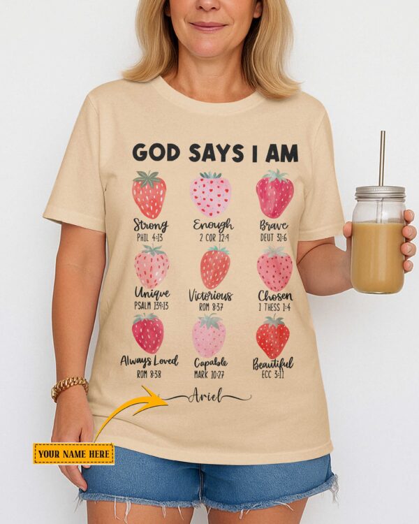 God Says I Am Strong Enough Custom T-Shirt - Image 6