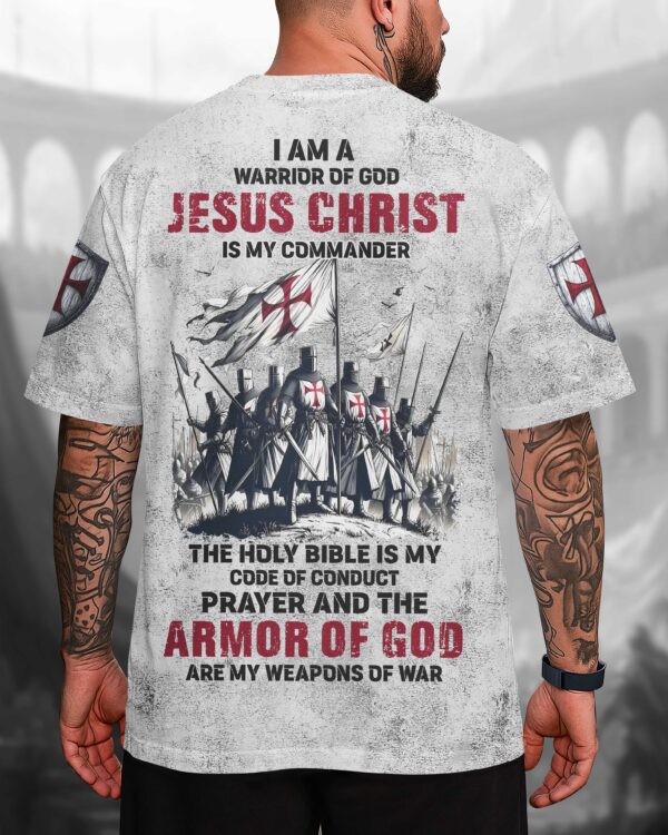 I Am A Warrior Of God Jesus Christ Is My Commander Shirt - Image 9