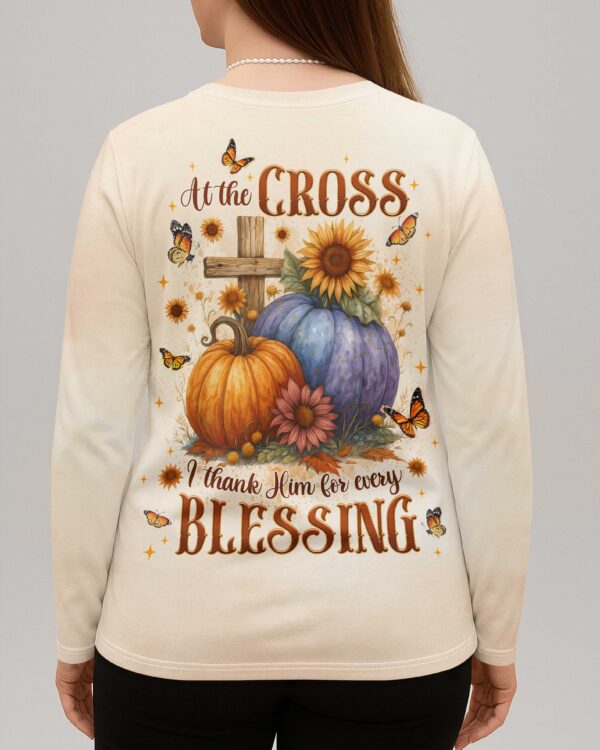 At The Cross I Thank Him For Every Blessing V-neck Long Sleeves Shirt - Image 5