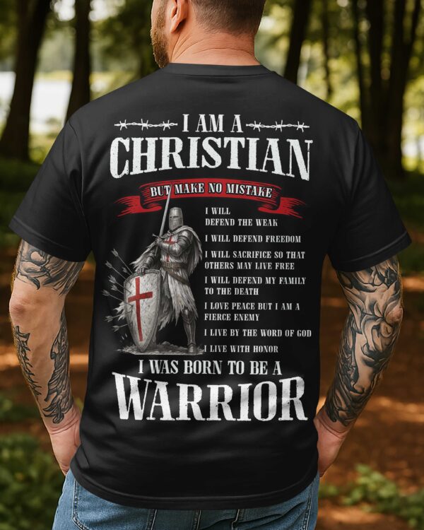 I Am A Christian But Make No Mistake T-Shirt - Image 8