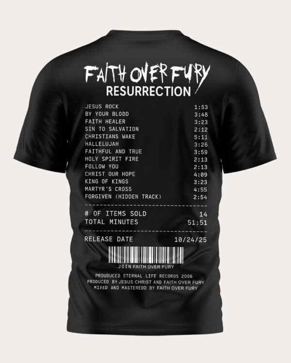 Faith Over Fury Resurrection T-Shirt - Image 12