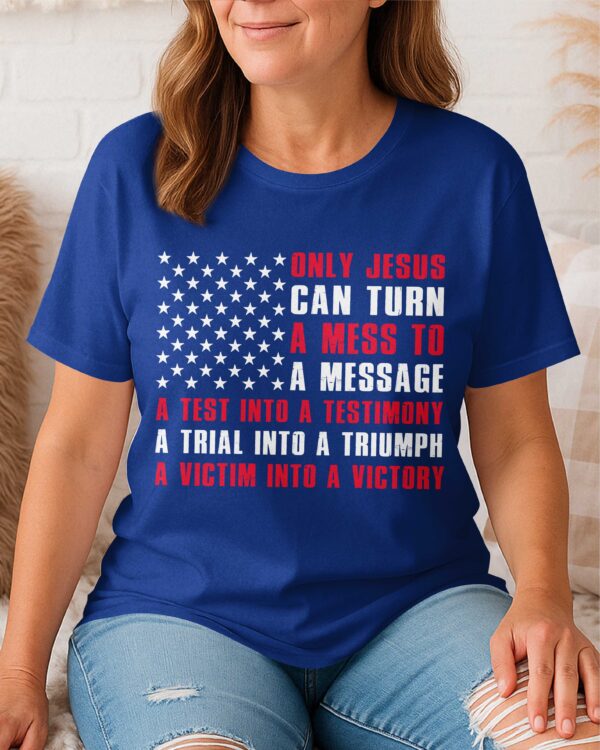 Only Jesus  T-Shirt - Image 5