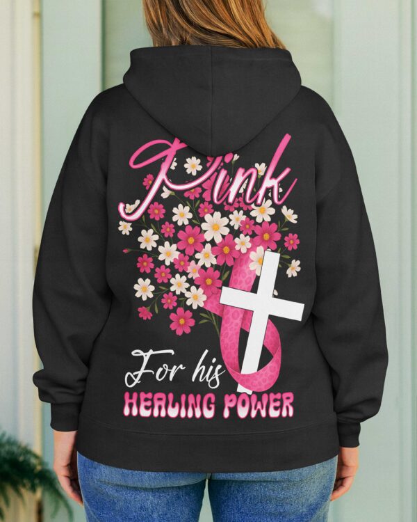 Pink For His Healing Power Hoodie