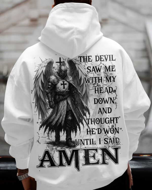 The Devil Saw Me With My Head Down And Thought He'd Won Until I Said Amen Shirts - Image 5