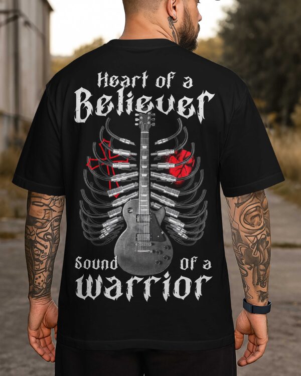 Heart Of A Believer Sound Of A Warrior Shirt - Image 3