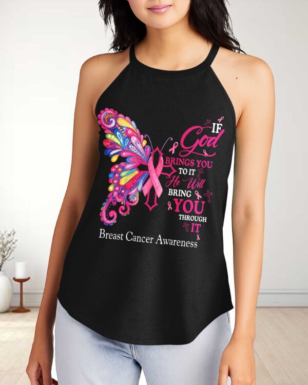 If God Brings You To It He Will Bring You Through It Breast Cancer Awareness Rocker Tank Top - Image 13