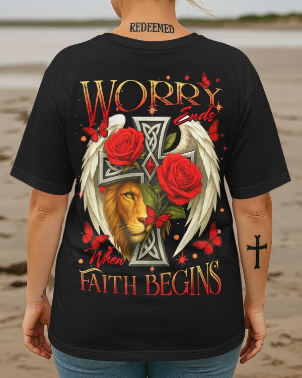 Worry Ends When Faith Begins All Over Print T-Shirt - Image 5