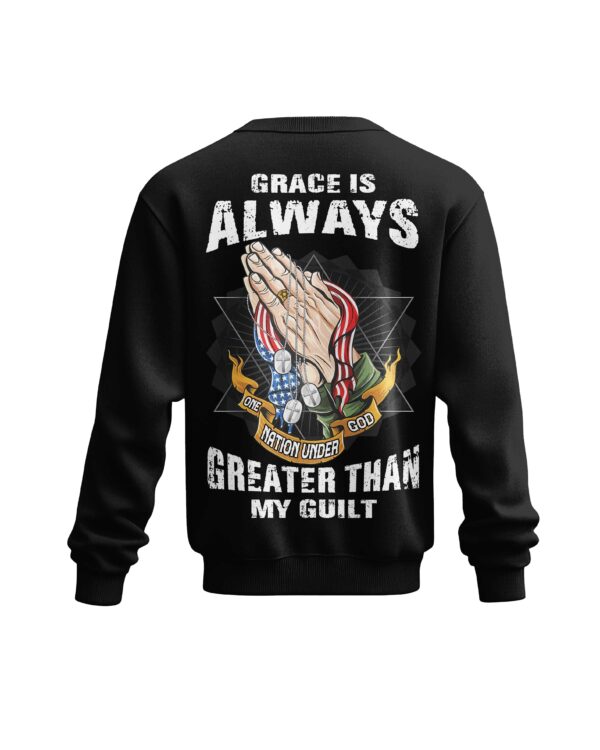 Grace Is Always Greater Shirt - Image 5