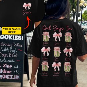 Alternative view of God Says I'm T-Shirt Gift For Her Personalized Gift For Women